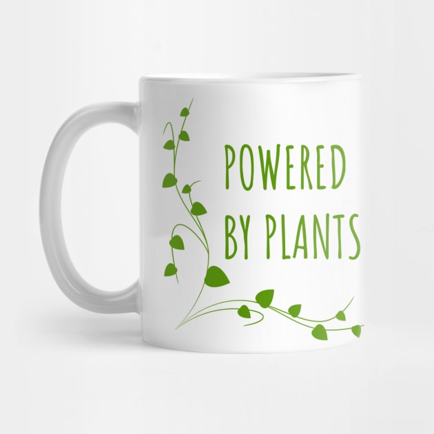 Powered By Plants by LunaMay